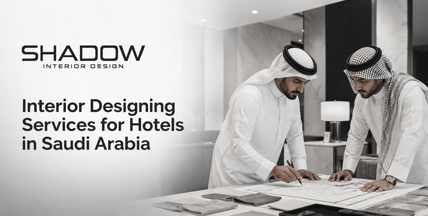 Best Interior Designing Services for Hotels in Saudi Arabia