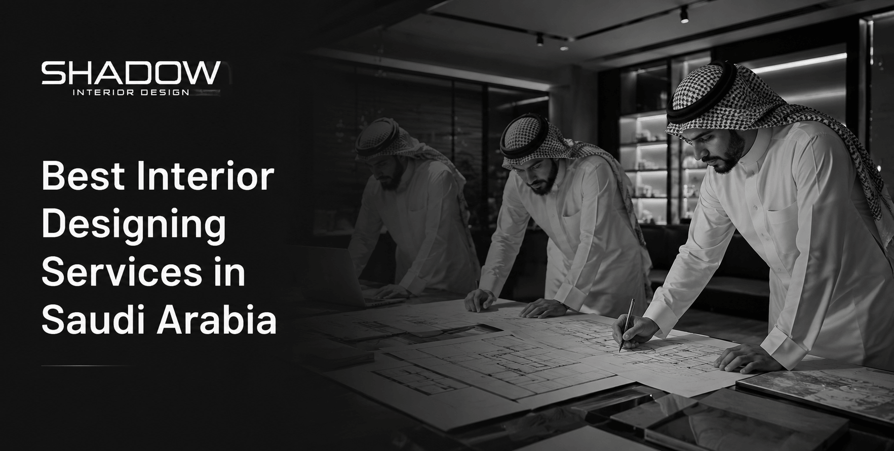 Best Interior Designing Services in Saudi Arabia