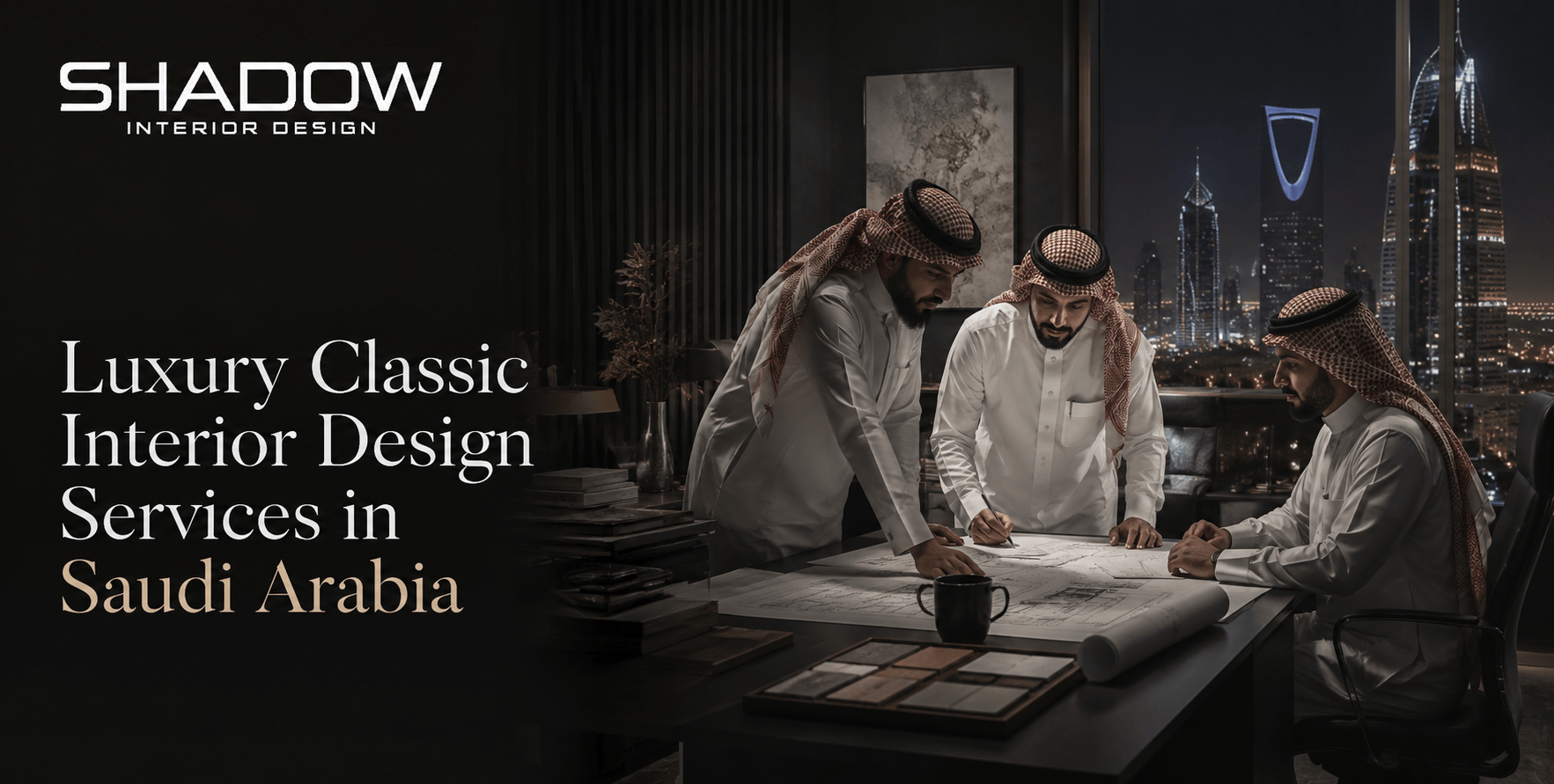 Luxury Classic Interior Design Services in Saudi Arabia