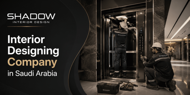 Interior Designing Company in Saudi Arabia