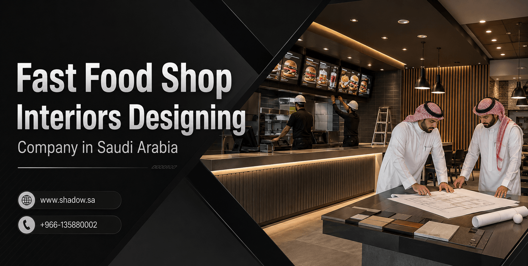 Fast Food Shop Interiors Designing Company in Saudi Arabia